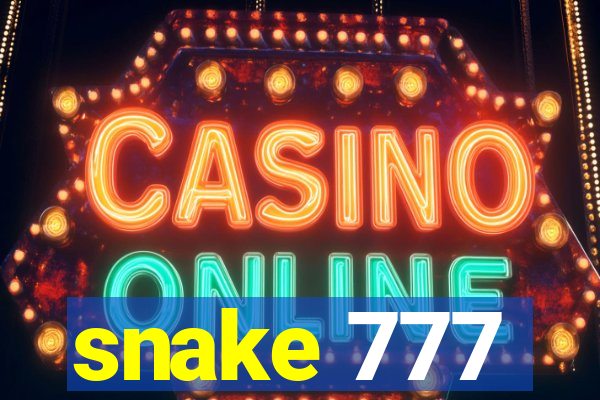 snake 777